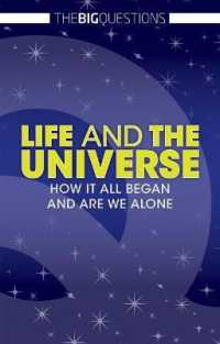 Life and the Universe : Answerable and Unanswerable Questions (Big Questions) （Library Binding）