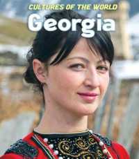 Georgia (Cultures of the World (Third Edition)(R)) （Library Binding）