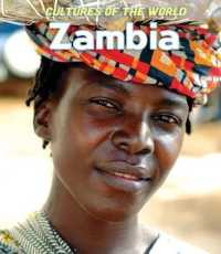 Zambia (Cultures of the World (Third Edition)(R)) （Library Binding）