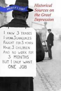 Historical Sources on the Great Depression (America's Story) （Library Binding）