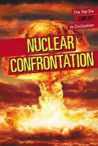 Nuclear Confrontation (Top Six Threats to Civilization)