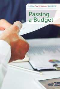 Passing a Budget (How Government Works) （Library Binding）