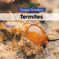 Termites (Creepy Crawlers)