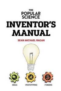 The Popular Science Inventor's Manual (Popular Science Guide for Hackers and Inventors) （Library Binding）