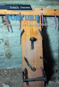 Torture : Justified or Unacceptable? (Today's Debates)