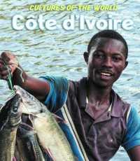 Côte d'Ivoire (Cultures of the World (Third Edition)(R)) （Library Binding）