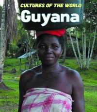 Guyana (Cultures of the World (Third Edition)(R)) （Library Binding）