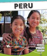 Peru (Exploring World Cultures (Second Edition)) （2ND Library Binding）