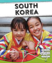 South Korea (Exploring World Cultures (Second Edition)) （2ND Library Binding）