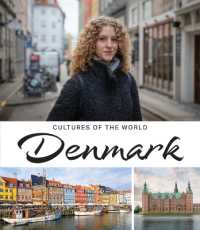 Denmark (Cultures of the World (Fourth Edition)(R)) （4TH Library Binding）