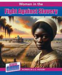 Women in the Fight against Slavery (The inside Guide: Women in U.S. History)