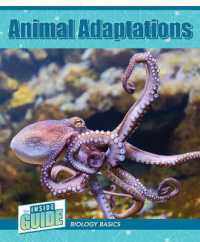 Animal Adaptations (The inside Guide: Biology Basics)