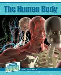 The Human Body (The inside Guide: Biology Basics)