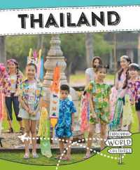 Thailand (Exploring World Cultures (Second Edition)) （2ND）