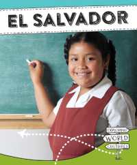 El Salvador (Exploring World Cultures (Second Edition)) （2ND Library Binding）