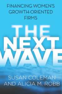 The Next Wave : Financing Women's Growth-Oriented Firms