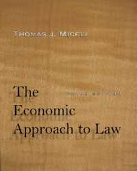 The Economic Approach to Law, Third Edition （3RD）