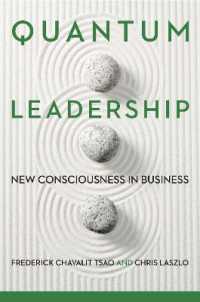 Quantum Leadership : New Consciousness in Business
