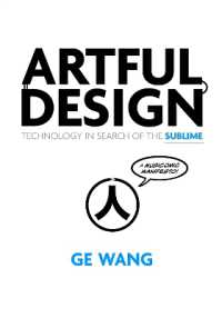 Artful Design : Technology in Search of the Sublime, a MusiComic Manifesto