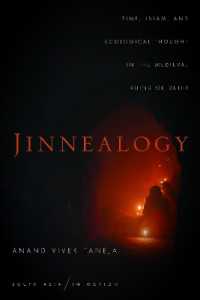 Jinnealogy : Time, Islam, and Ecological Thought in the Medieval Ruins of Delhi (South Asia in Motion)