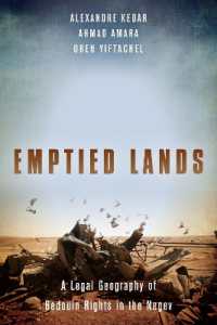 Emptied Lands : A Legal Geography of Bedouin Rights in the Negev