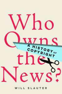 Who Owns the News? : A History of Copyright