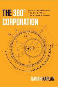 The 360o Corporation : From Stakeholder Trade-offs to Transformation