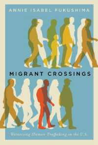 Migrant Crossings : Witnessing Human Trafficking in the U.S.