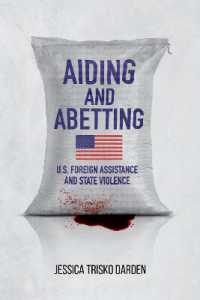 Aiding and Abetting : U.S. Foreign Assistance and State Violence