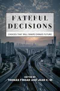 Fateful Decisions : Choices That Will Shape China's Future (Studies of the Walter H. Shorenstein Asia-pacific Research Center)