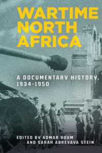 Wartime North Africa : A Documentary History, 1934-1950