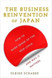 『再興 THE KAISHA：日本のビジネス・リインベンション』（原書）<br>The Business Reinvention of Japan : How to Make Sense of the New Japan and Why It Matters