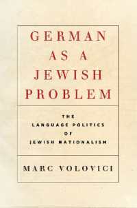 German as a Jewish Problem : The Language Politics of Jewish Nationalism (Stanford Studies in Jewish History and Culture)