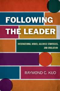 Following the Leader : International Order, Alliance Strategies, and Emulation