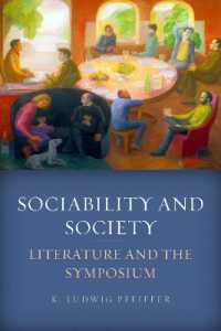 Sociability and Society : Literature and the Symposium