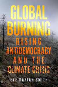 Global Burning : Rising Antidemocracy and the Climate Crisis