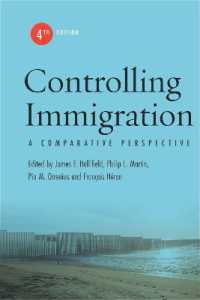 Controlling Immigration : A Comparative Perspective, Fourth Edition （4TH）