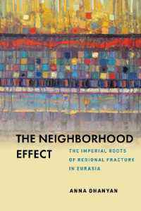 The Neighborhood Effect : The Imperial Roots of Regional Fracture in Eurasia