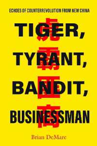 Tiger, Tyrant, Bandit, Businessman : Echoes of Counterrevolution from New China