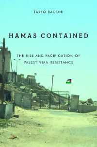 Hamas Contained : The Rise and Pacification of Palestinian Resistance (Stanford Studies in Middle Eastern and Islamic Societies and Cultures)