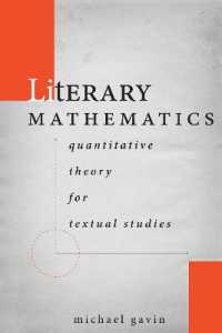 Literary Mathematics : Quantitative Theory for Textual Studies (Stanford Text Technologies)