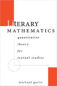 Literary Mathematics : Quantitative Theory for Textual Studies (Stanford Text Technologies)