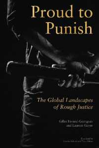 Proud to Punish : The Global Landscapes of Rough Justice