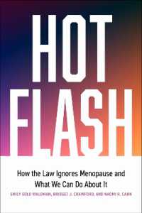 Hot Flash : How the Law Ignores Menopause and What We Can Do about It