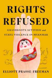 Rights Refused : Grassroots Activism and State Violence in Myanmar (Stanford Studies in Human Rights)