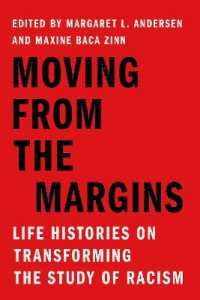 Moving from the Margins : Life Histories on Transforming the Study of Racism (Stanford Studies in Comparative Race and Ethnicity)