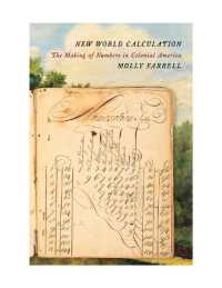 New World Calculation : The Making of Numbers in Colonial America