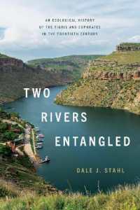 Two Rivers Entangled : An Ecological History of the Tigris and Euphrates in the Twentieth Century
