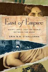 East of Empire : Egypt, India, and the World between the Wars (Stanford British Histories)