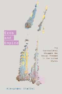 Eros and Empire : The Transnational Struggle for Sexual Freedom in the United States